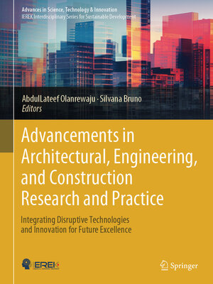 cover image of Advancements in Architectural, Engineering, and Construction Research and Practice